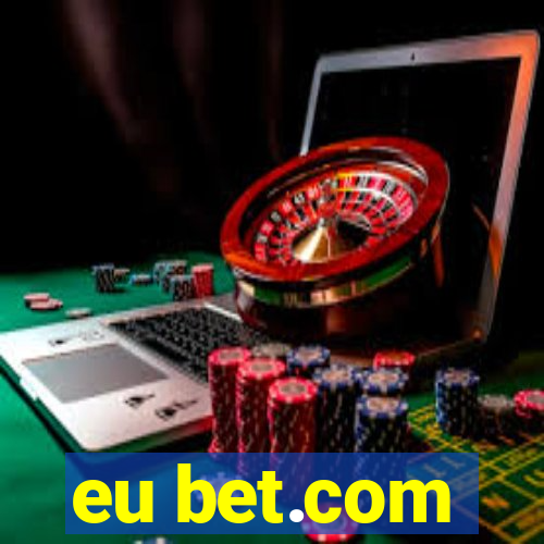 eu bet.com